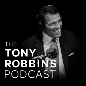 tony robbins podcast