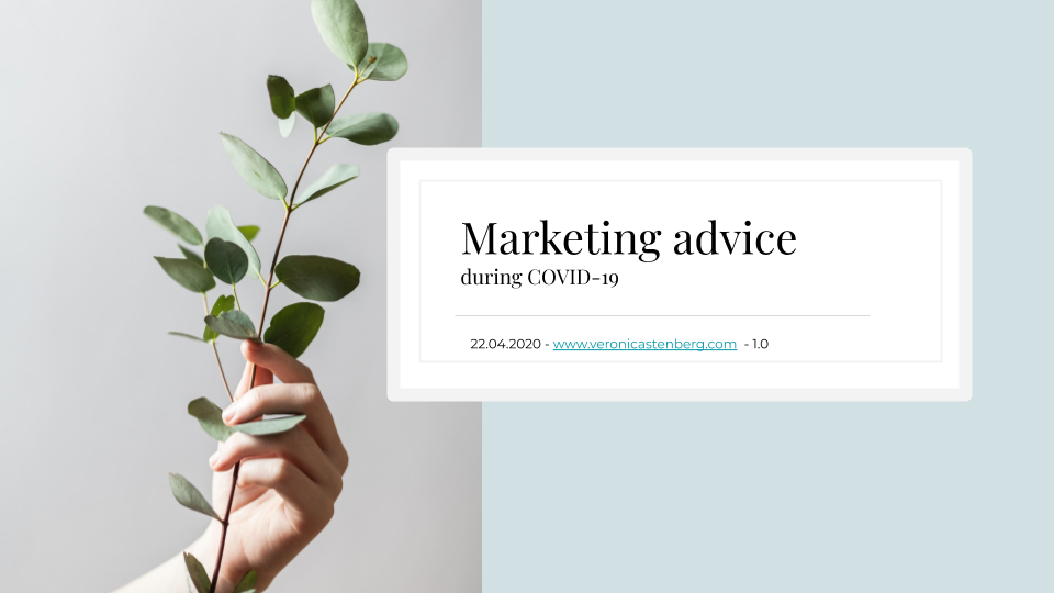 Marketing advice during COVID-19